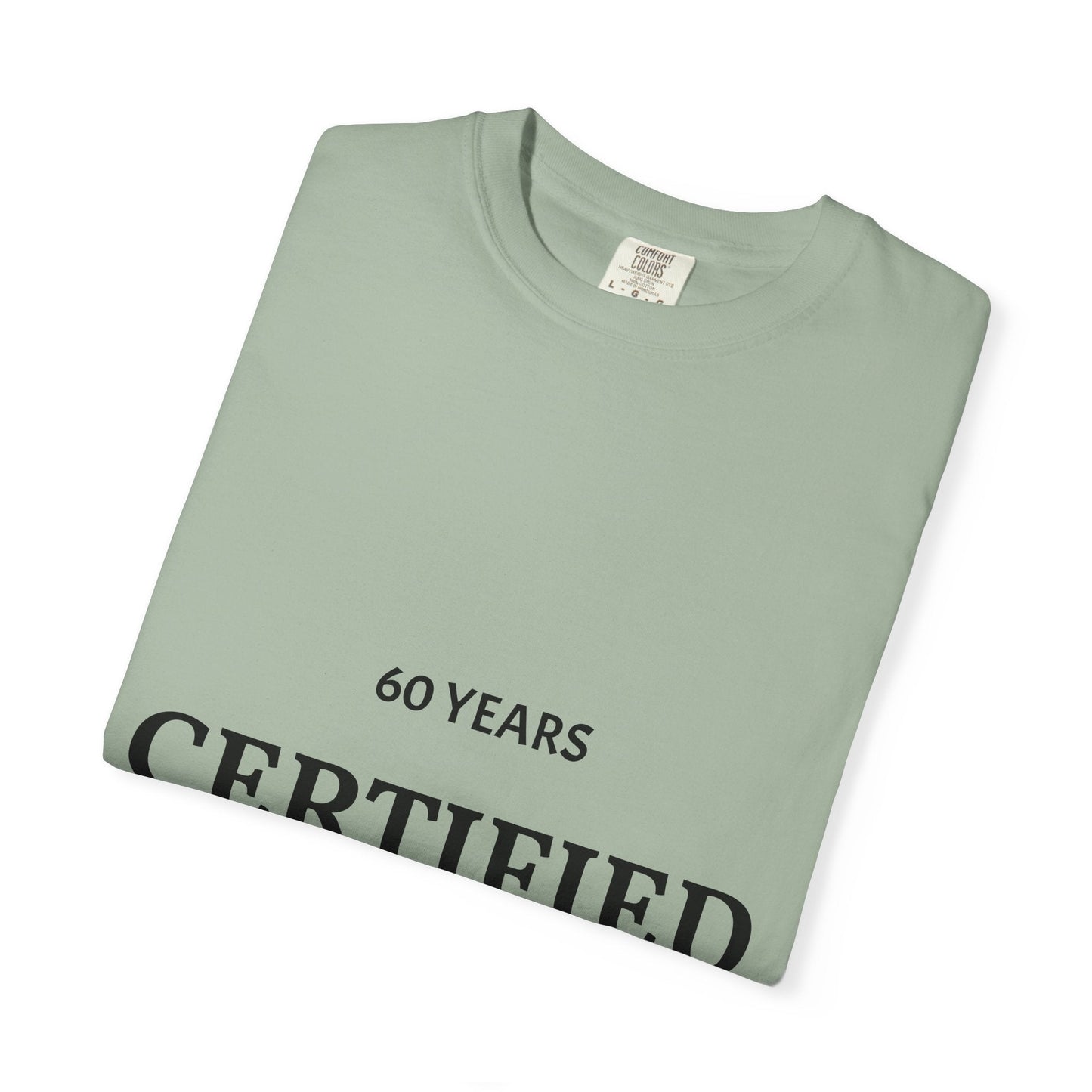 A Certified Classic T-Shirt – 60 Years Retro Birthday Tee - Fallon Gifts