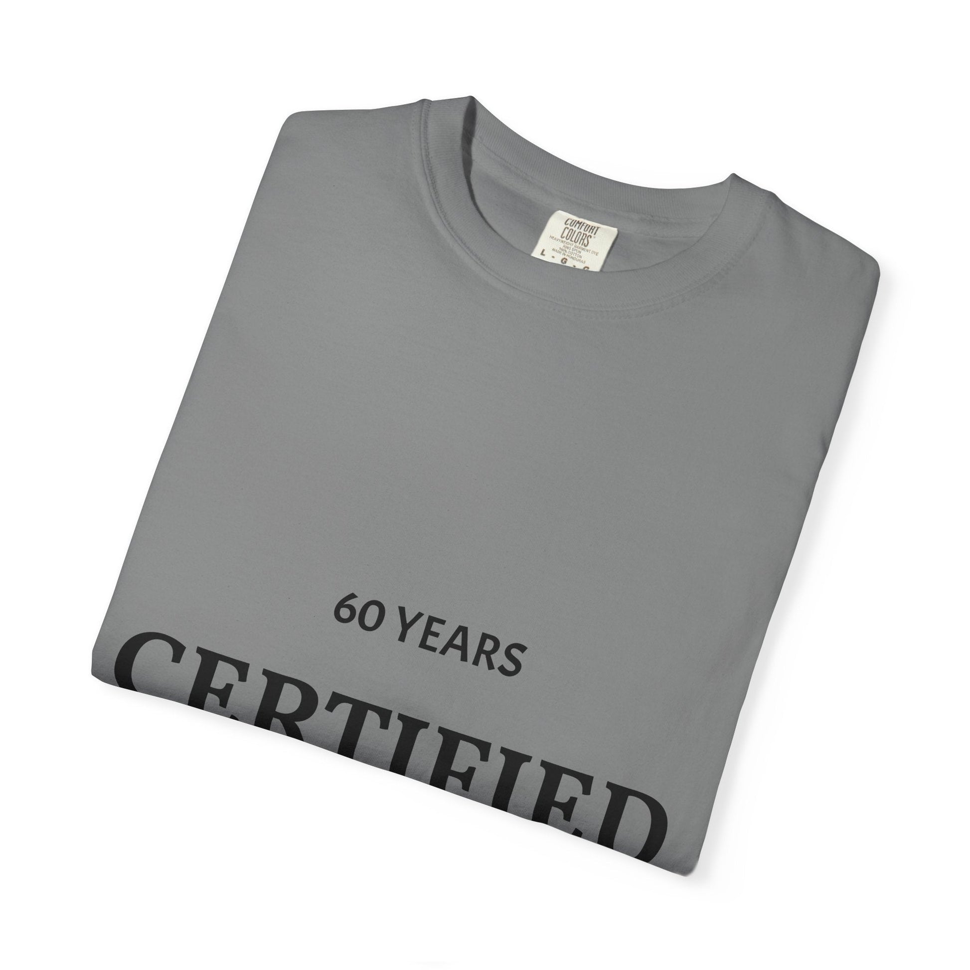 A Certified Classic T-Shirt – 60 Years Retro Birthday Tee - Fallon Gifts