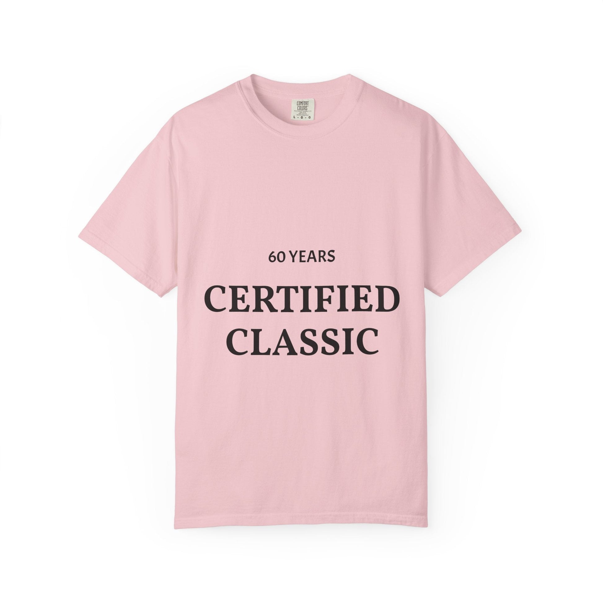 A Certified Classic T-Shirt – 60 Years Retro Birthday Tee - Fallon Gifts