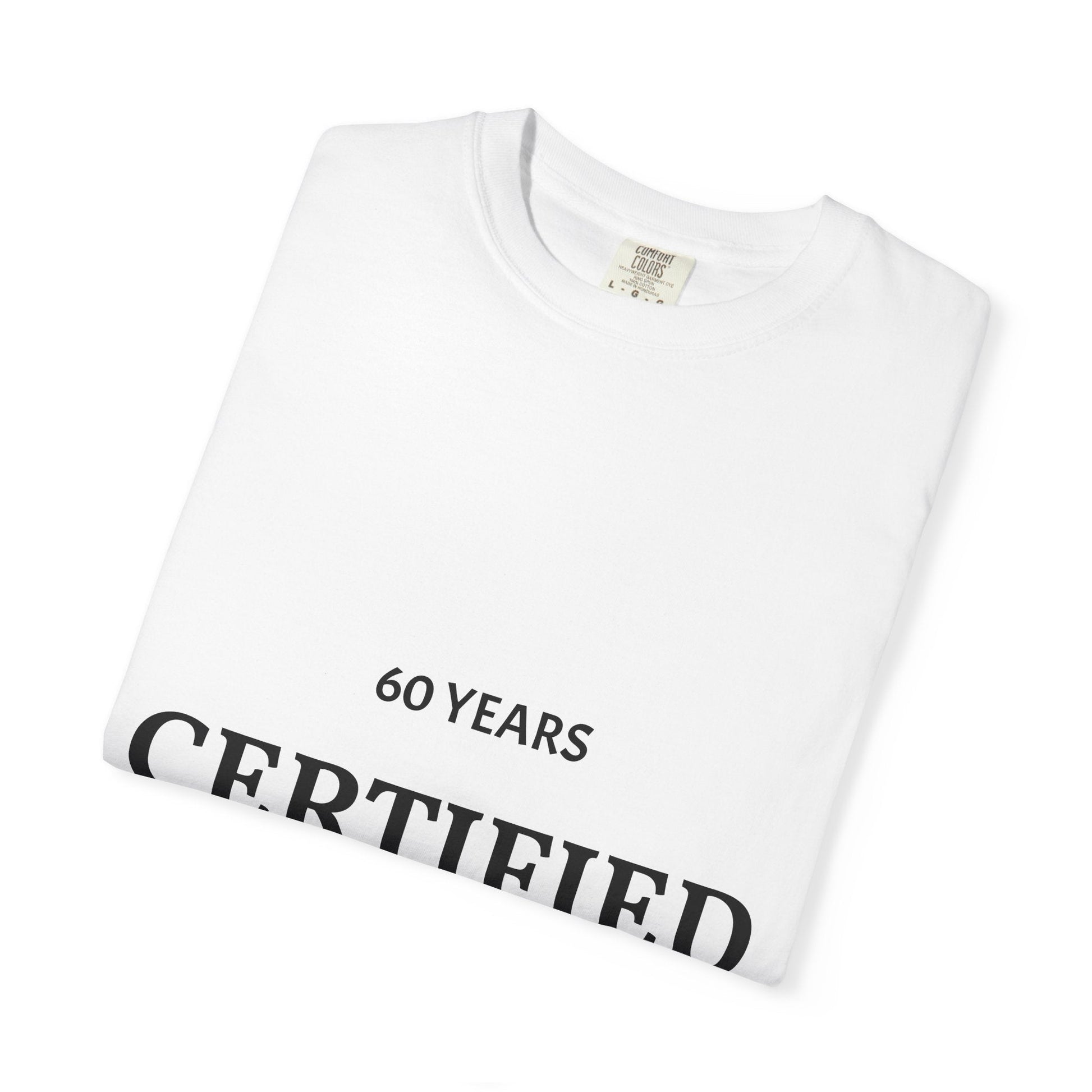 A Certified Classic T-Shirt – 60 Years Retro Birthday Tee - Fallon Gifts