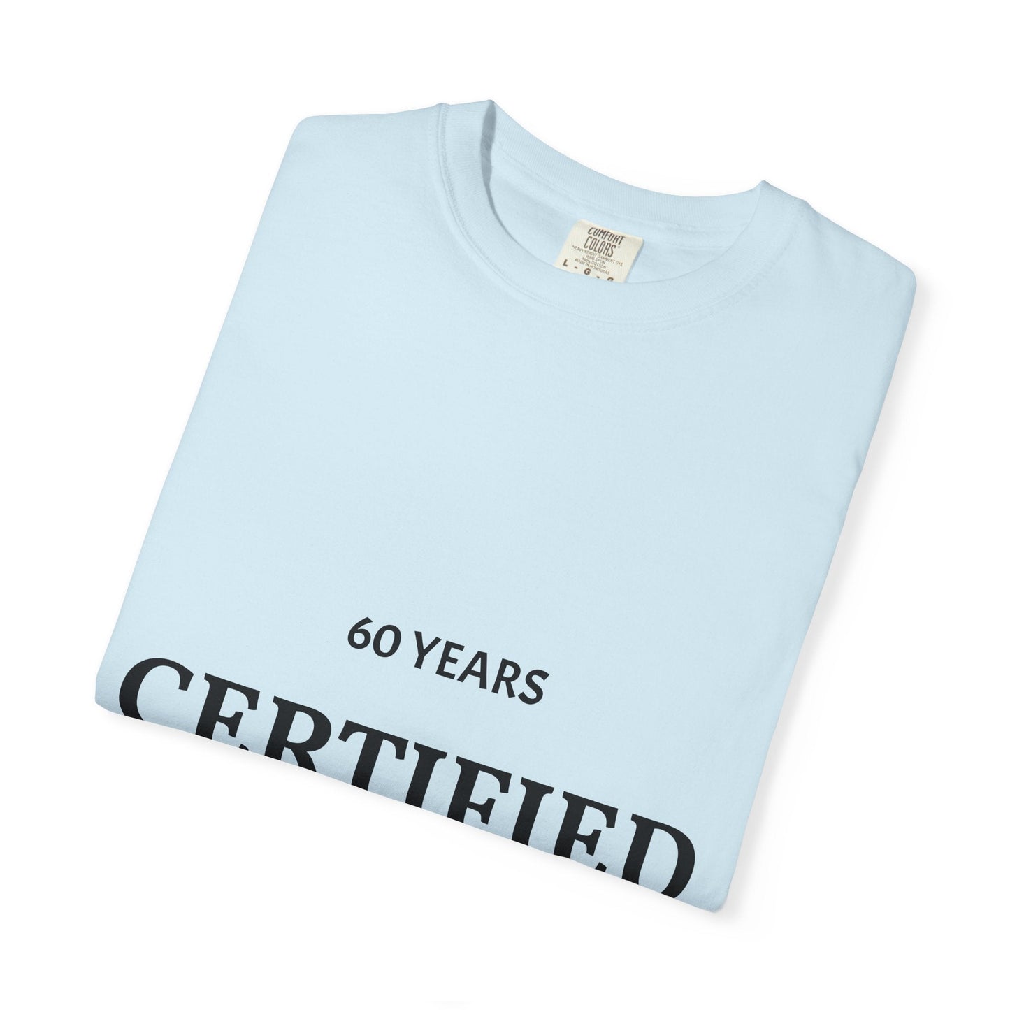 A Certified Classic T-Shirt – 60 Years Retro Birthday Tee - Fallon Gifts