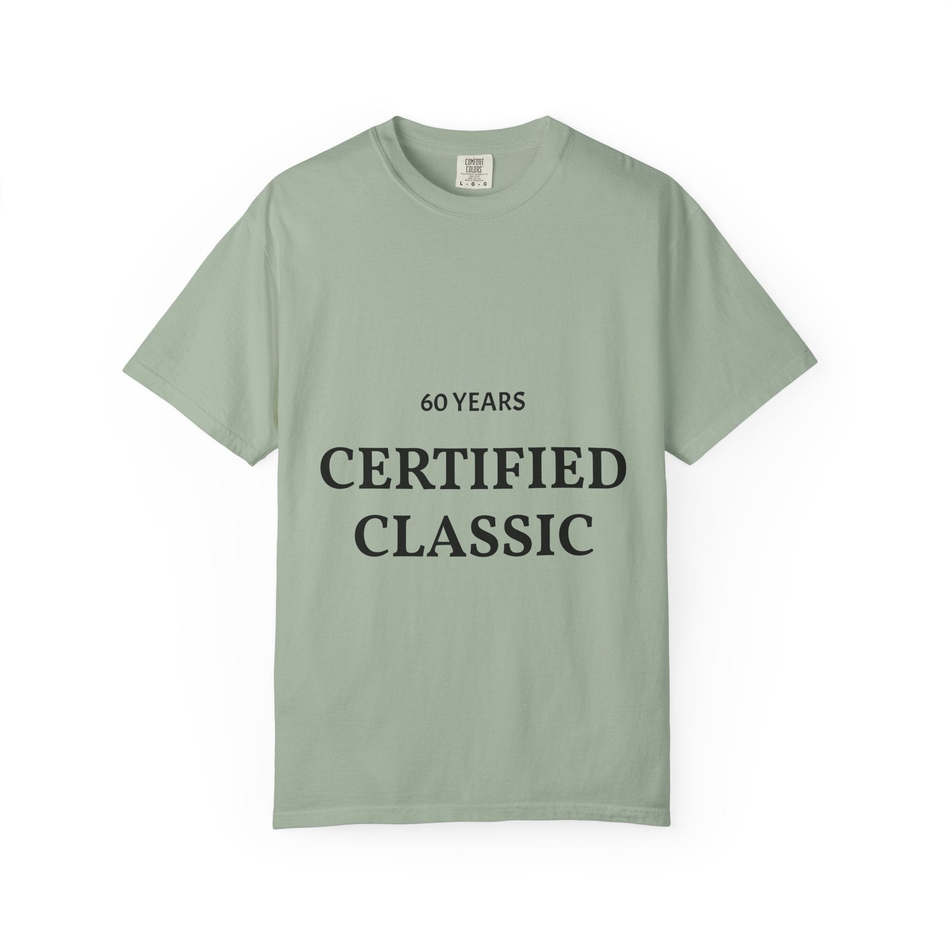 A Certified Classic T-Shirt – 60 Years Retro Birthday Tee - Fallon Gifts
