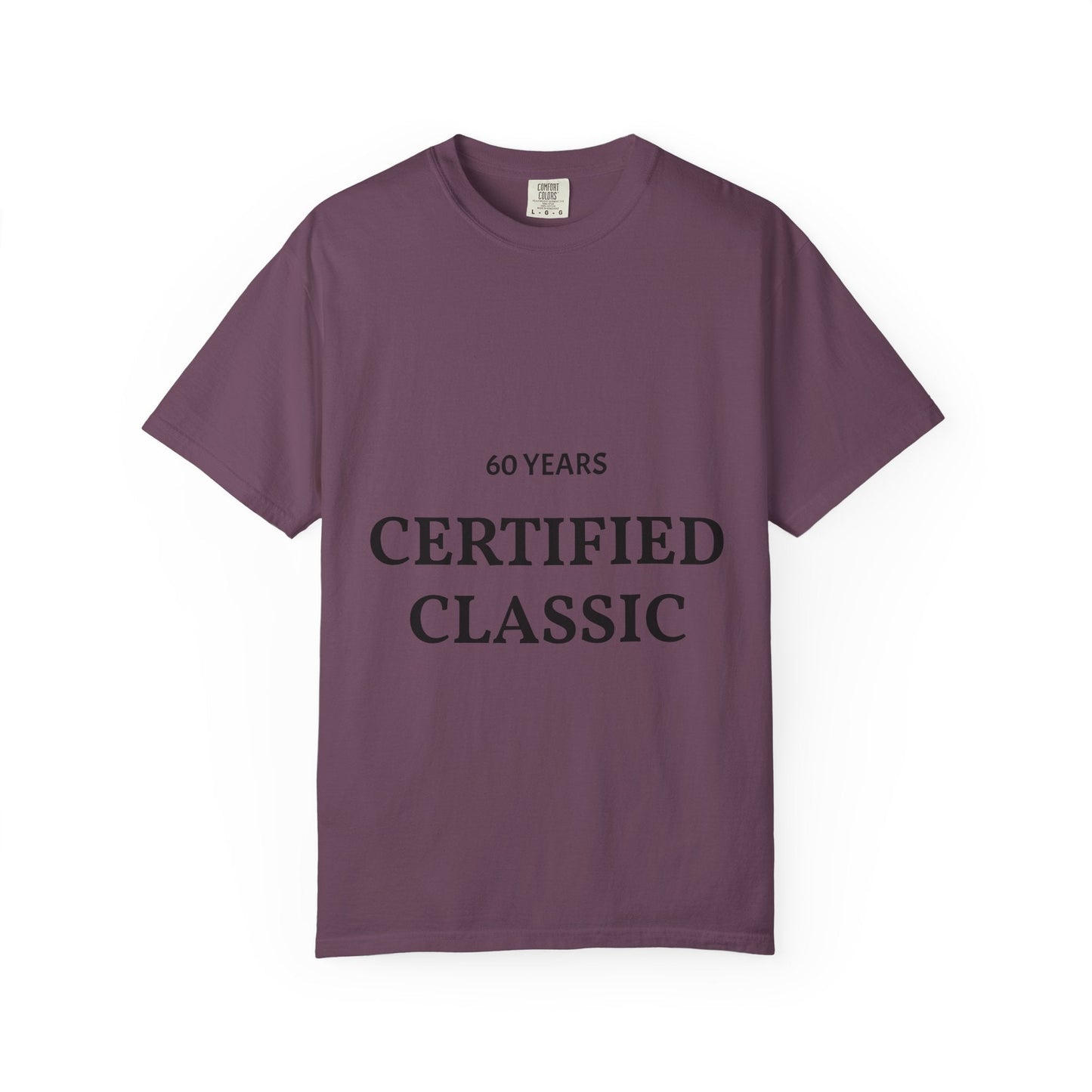 A Certified Classic T-Shirt – 60 Years Retro Birthday Tee - Fallon Gifts
