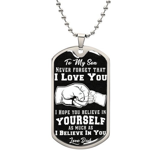 Believe In Yourself - Dog Tag Necklace - Fallon Gifts