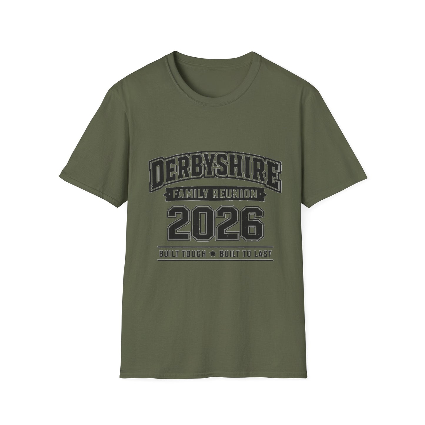 Derbyshire Family Reunion 2026 Built Tough T-Shirt - Fallon Gifts