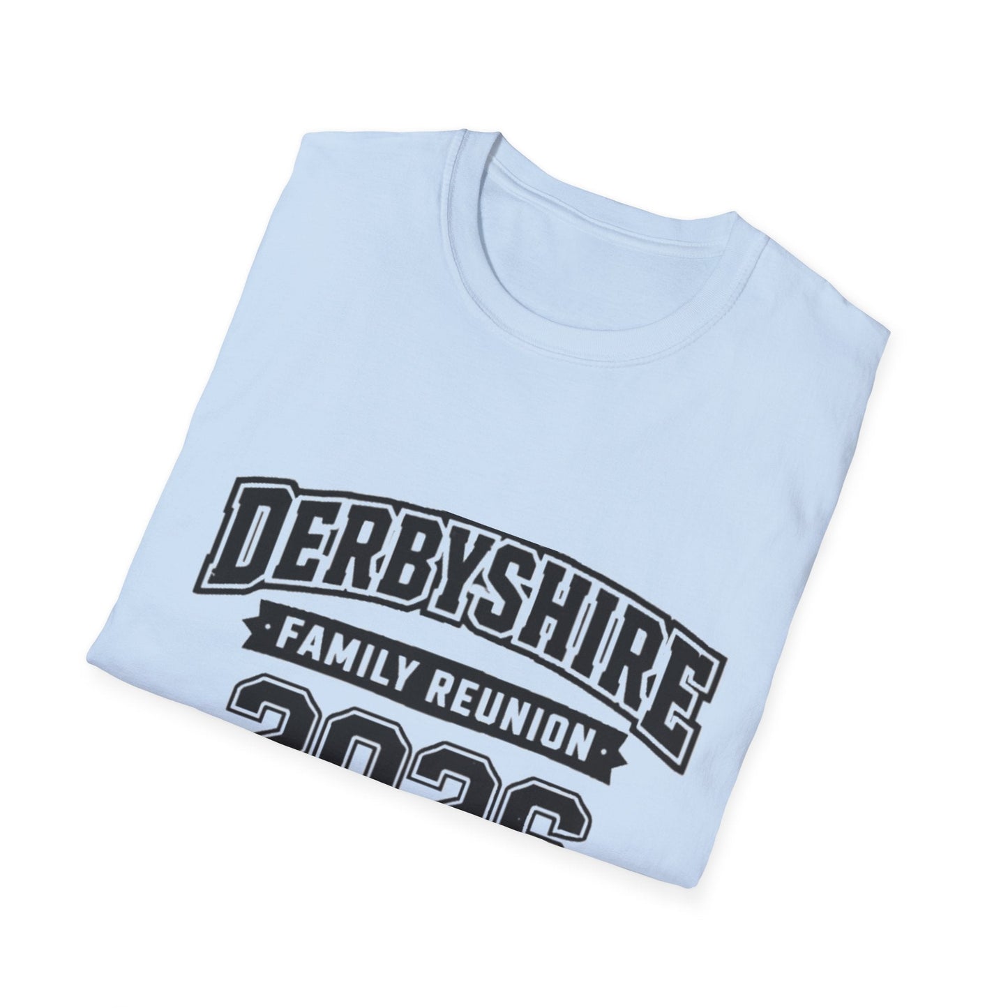 Derbyshire Family Reunion 2026 Built Tough T-Shirt - Fallon Gifts