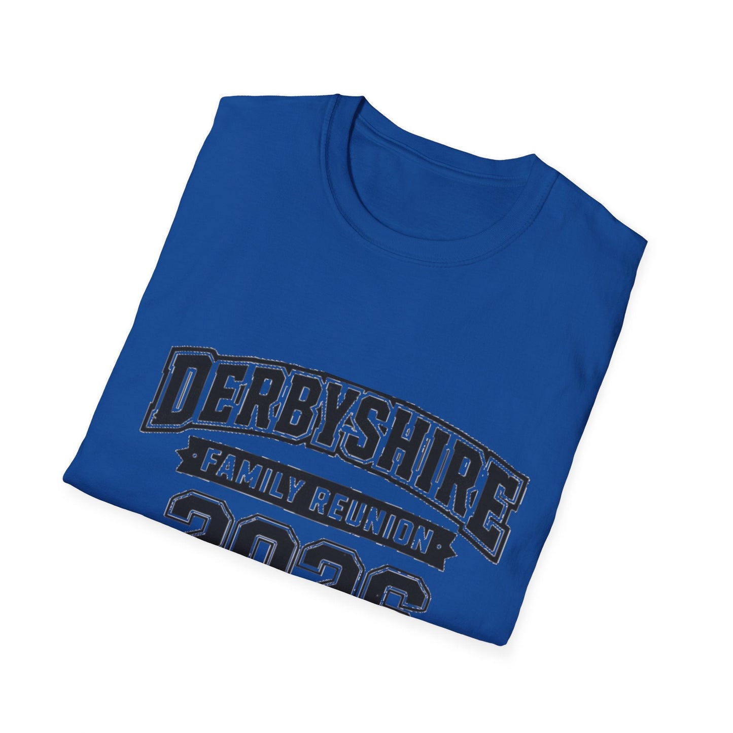 Derbyshire Family Reunion 2026 Built Tough T-Shirt - Fallon Gifts