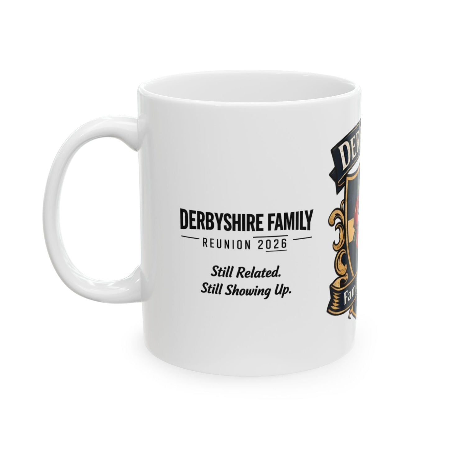 Derbyshire Family Reunion 2026 Ceramic Mug - Fallon Gifts