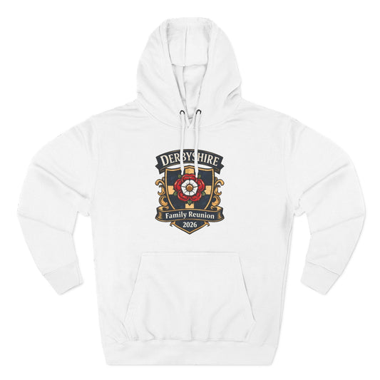 Derbyshire Family Reunion 2026 Hoodie Pullover - Fallon Gifts