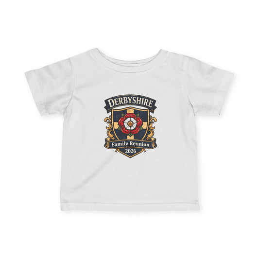 Derbyshire Family Reunion 2026 Infant T-Shirt - Fallon Gifts