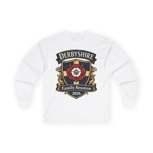 Derbyshire Family Reunion 2026 Long Sleeve T-Shirt - Fallon Gifts