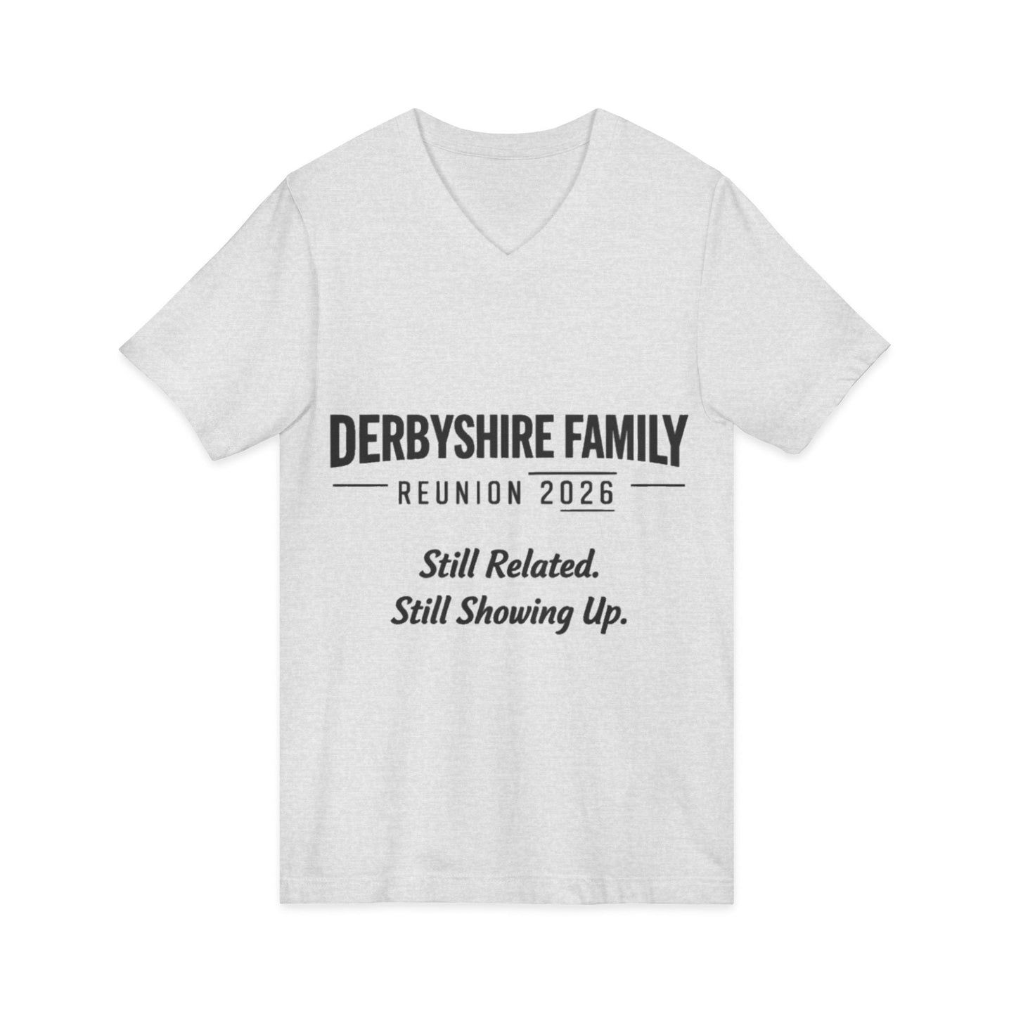 Derbyshire Family Reunion 2026 V - Neck T-Shirt - Fallon Gifts