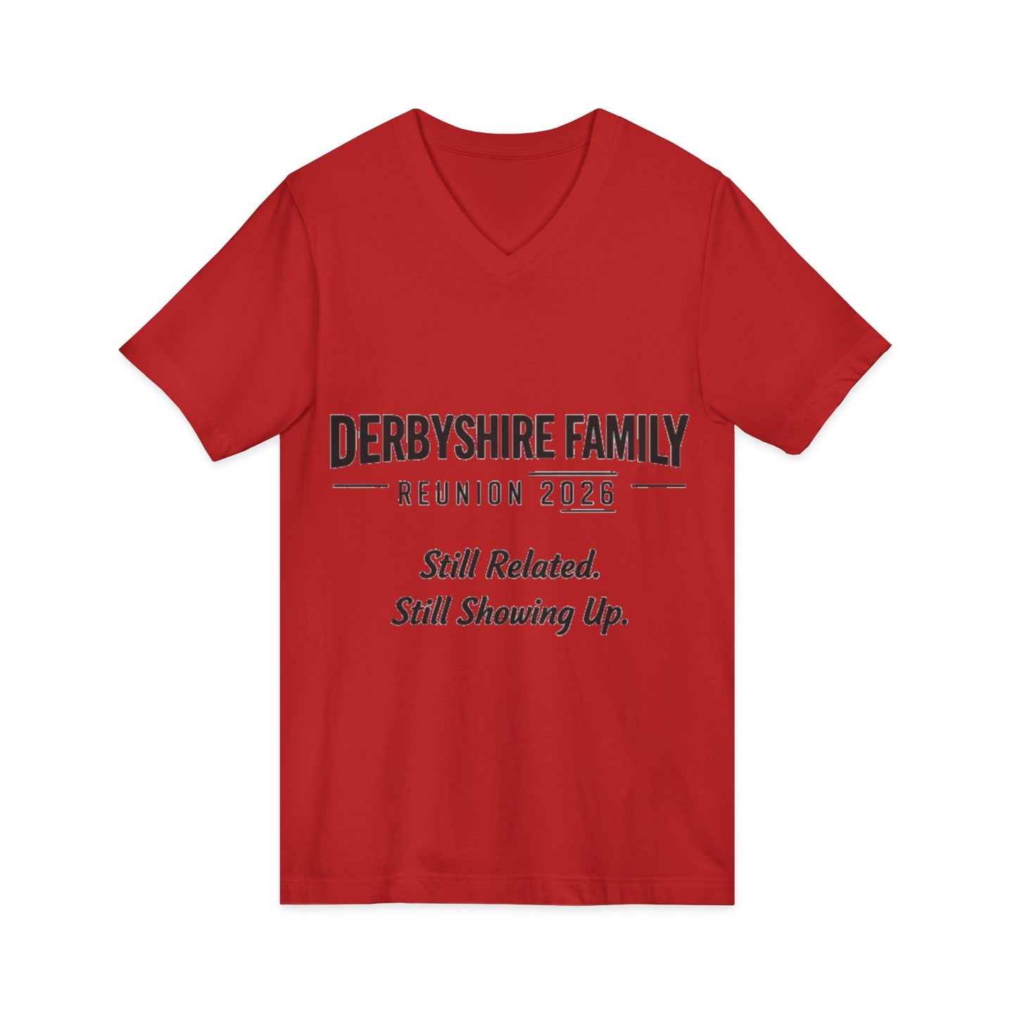 Derbyshire Family Reunion 2026 V - Neck T-Shirt - Fallon Gifts