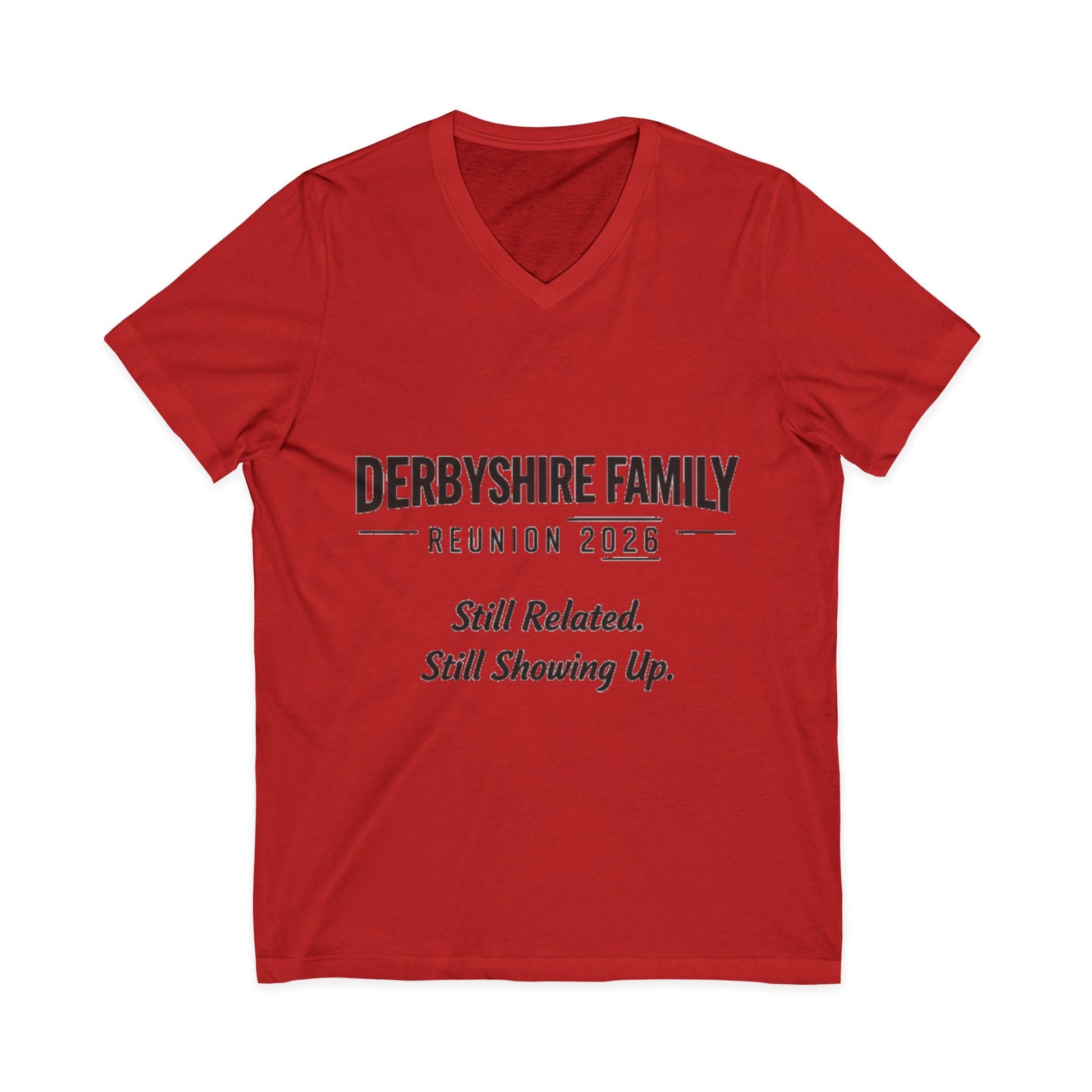 Derbyshire Family Reunion 2026 V - Neck T-Shirt - Fallon Gifts
