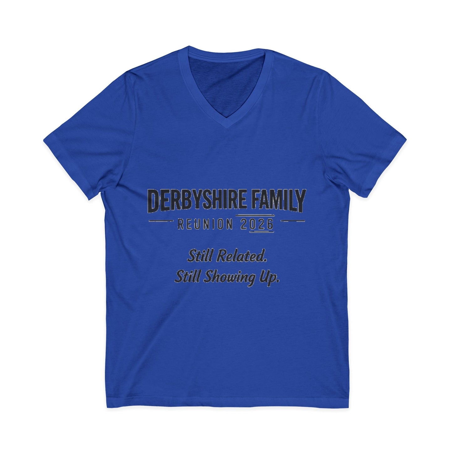 Derbyshire Family Reunion 2026 V - Neck T-Shirt - Fallon Gifts