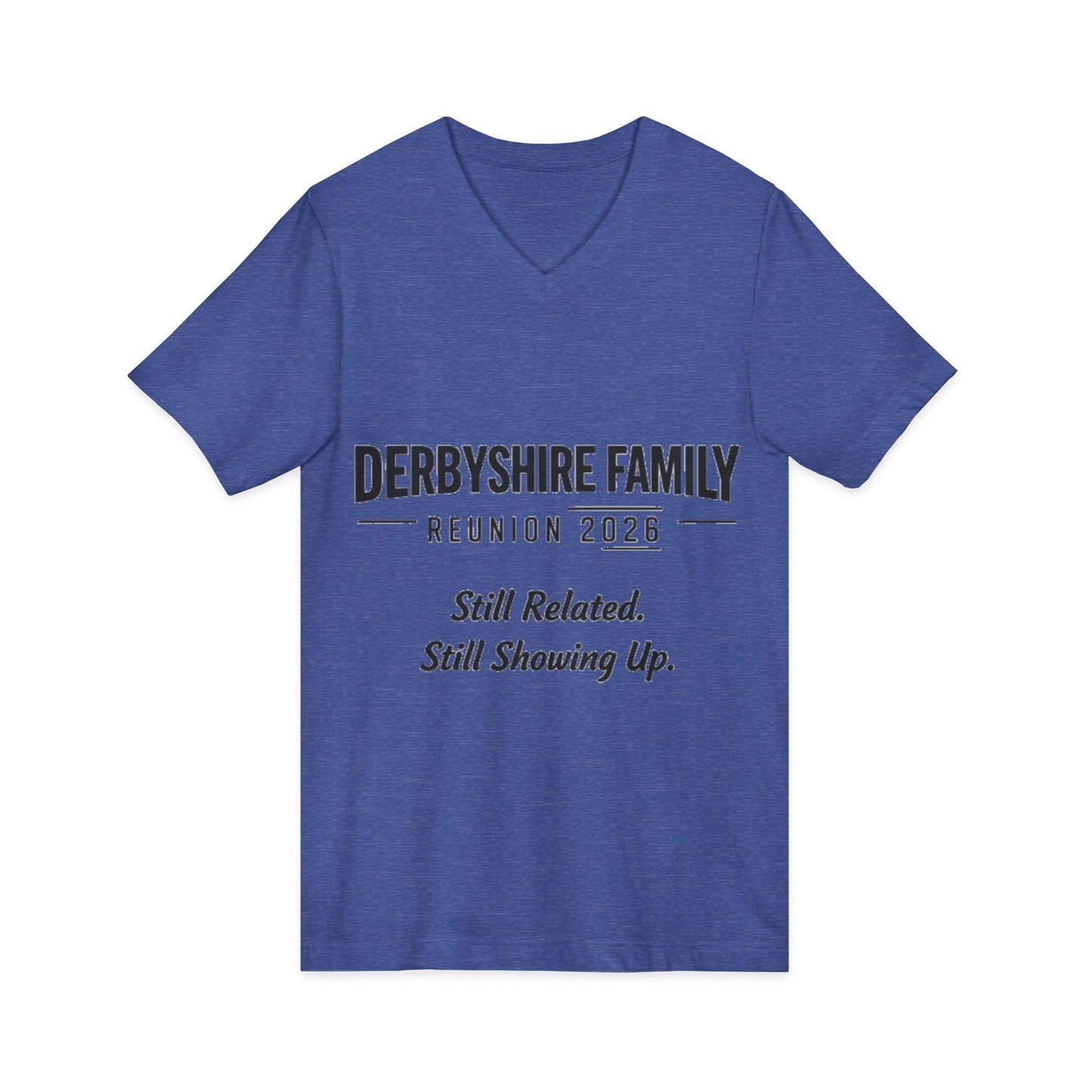 Derbyshire Family Reunion 2026 V - Neck T-Shirt - Fallon Gifts
