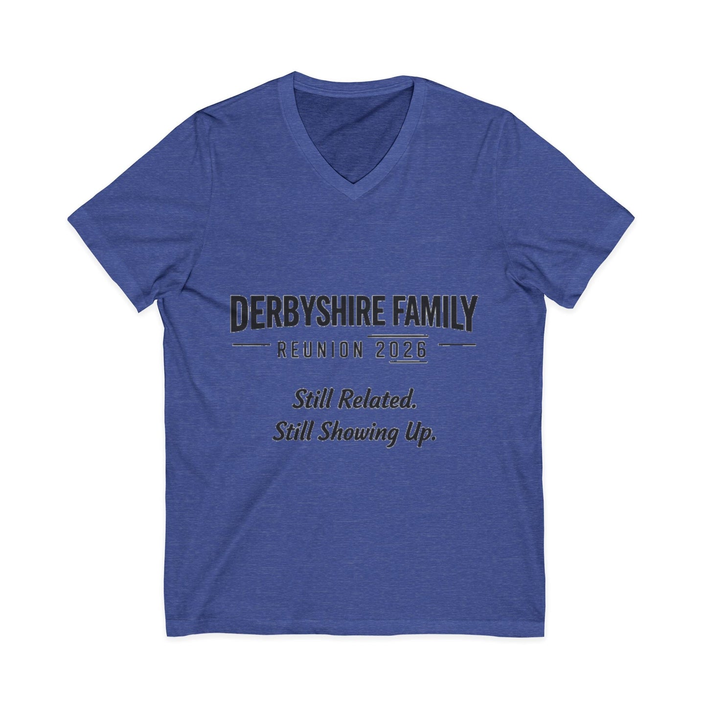 Derbyshire Family Reunion 2026 V - Neck T-Shirt - Fallon Gifts