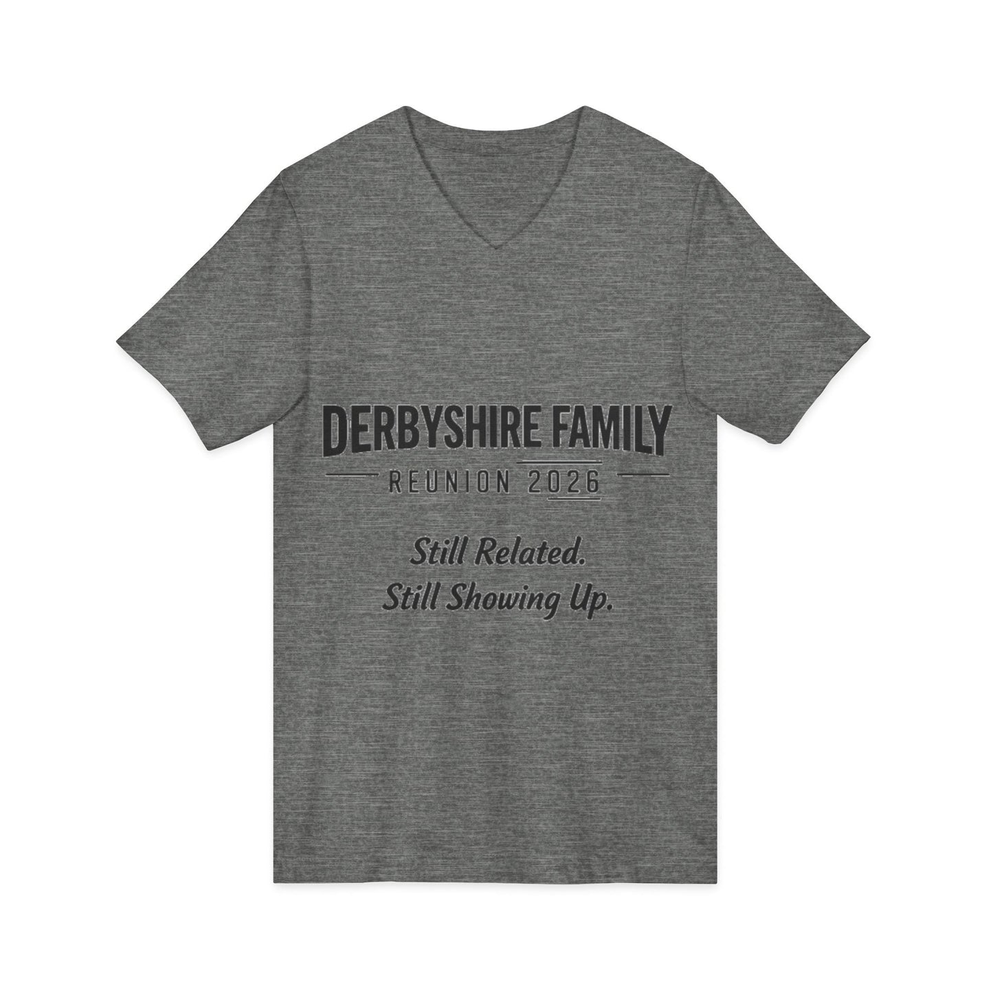 Derbyshire Family Reunion 2026 V - Neck T-Shirt - Fallon Gifts