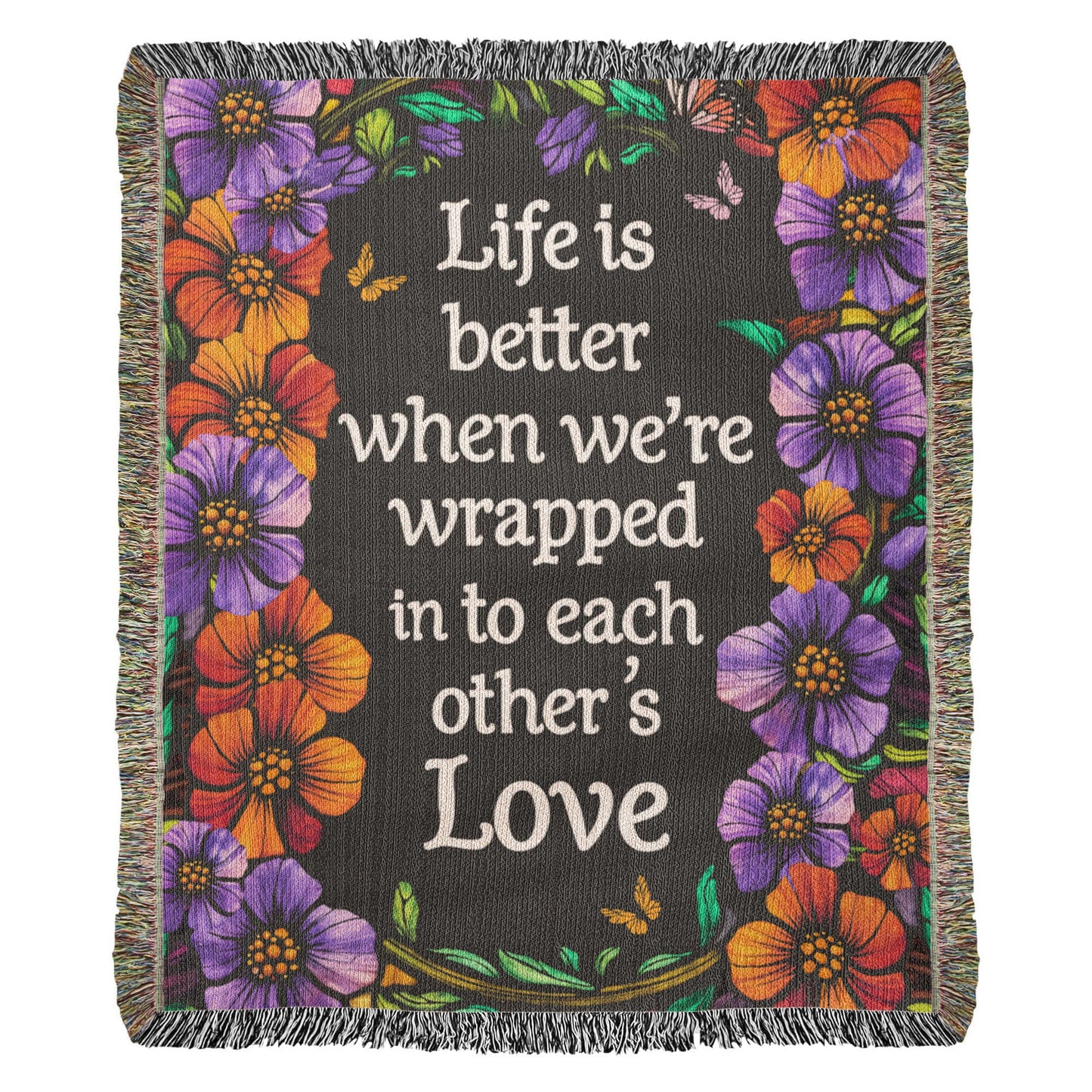 Life is Better With You - Heirloom Blanket - Fallon Gifts