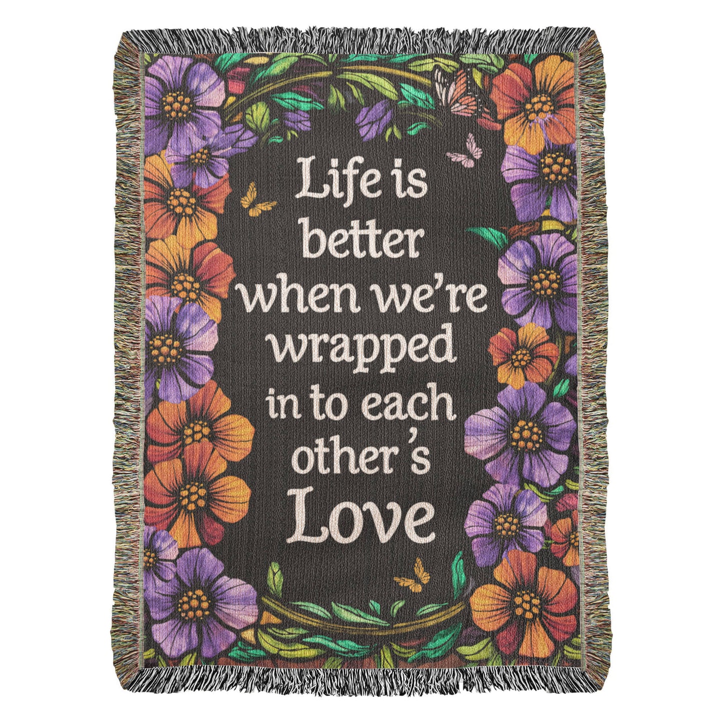 Life is Better With You - Heirloom Blanket - Fallon Gifts