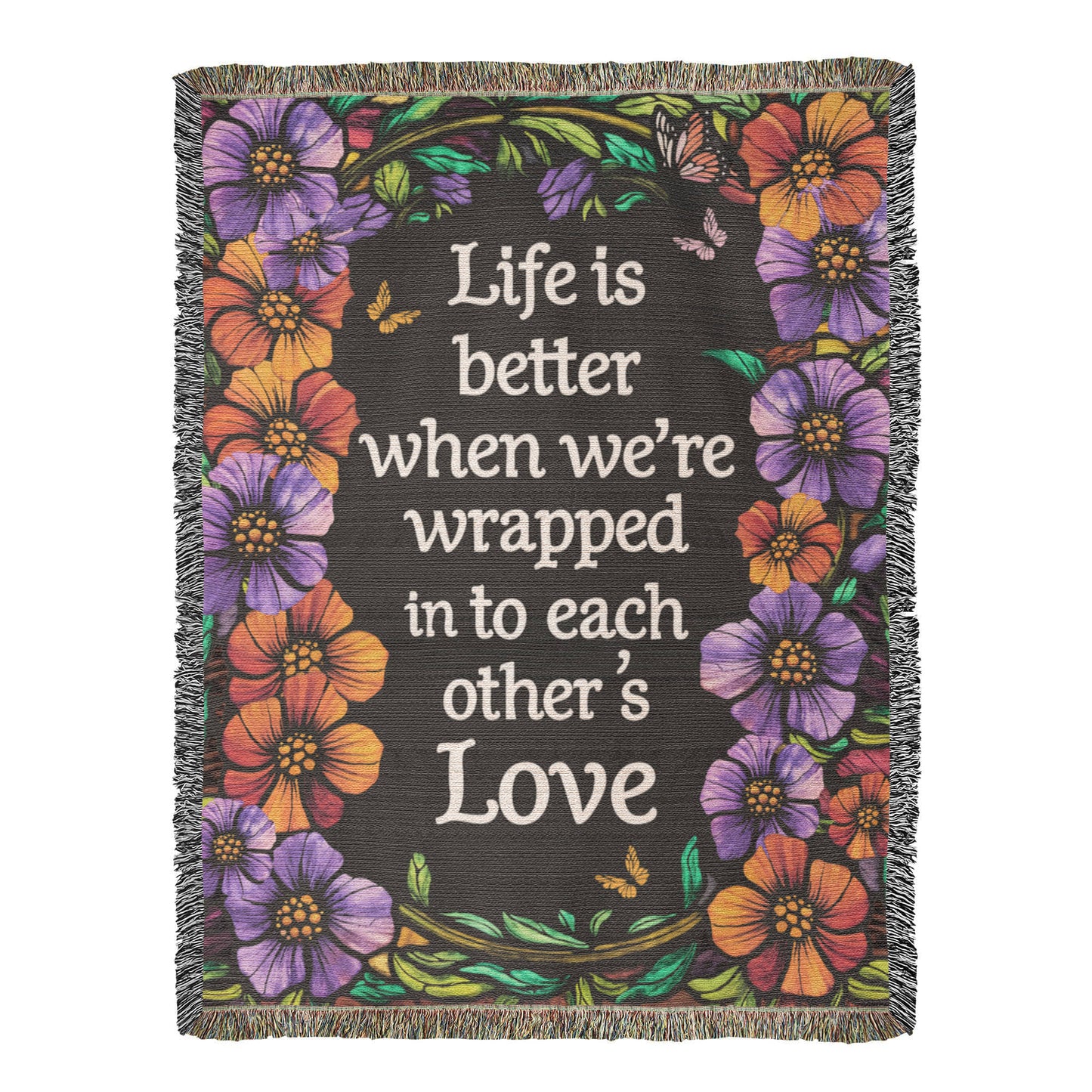 Life is Better With You - Heirloom Blanket - Fallon Gifts