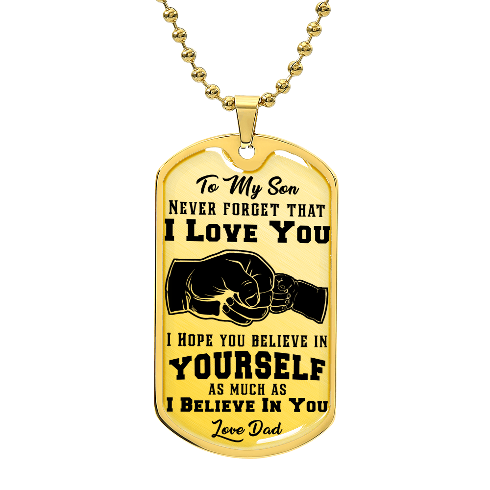 Never Forget I Love You - Dog Tag Necklace - Fallon Gifts