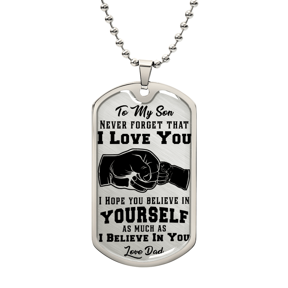 Never Forget I Love You - Dog Tag Necklace - Fallon Gifts