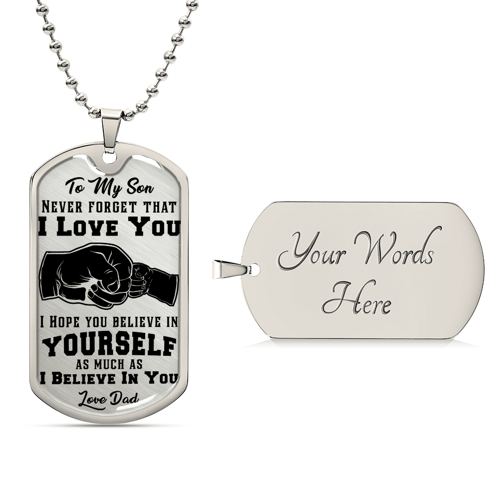 Never Forget I Love You - Dog Tag Necklace - Fallon Gifts