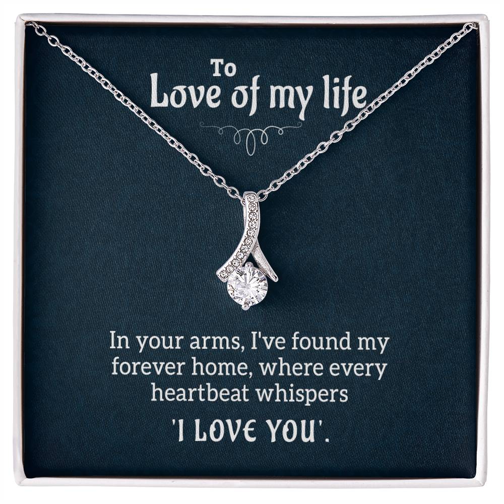 The Love Of My Life - Alluring Beauty Necklace - Fallon Gifts