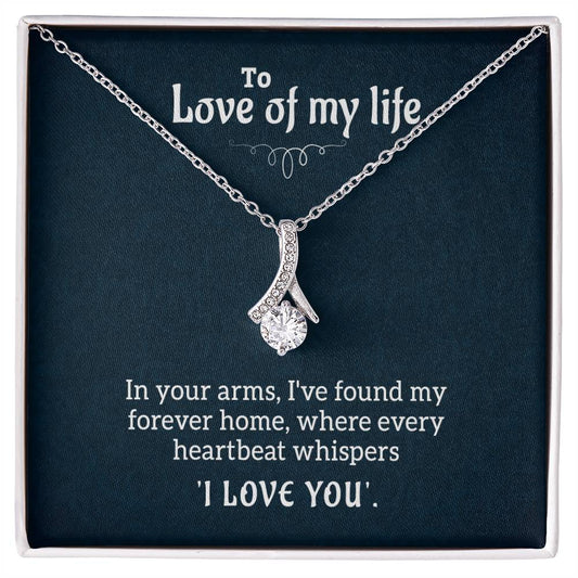 The Love Of My Life - Alluring Beauty Necklace - Fallon Gifts