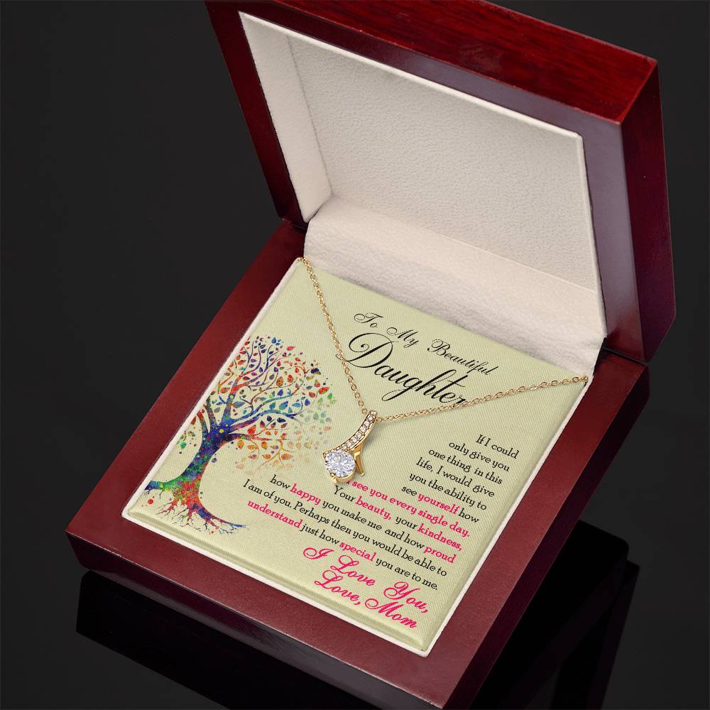 To My Beautiful Daughter - Alluring Beauty Necklace - Fallon Gifts