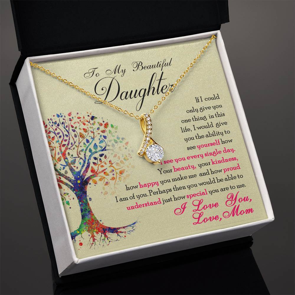 To My Beautiful Daughter - Alluring Beauty Necklace - Fallon Gifts