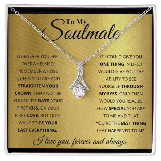 To My Soulmate Beauty Necklace - Fallon Gifts