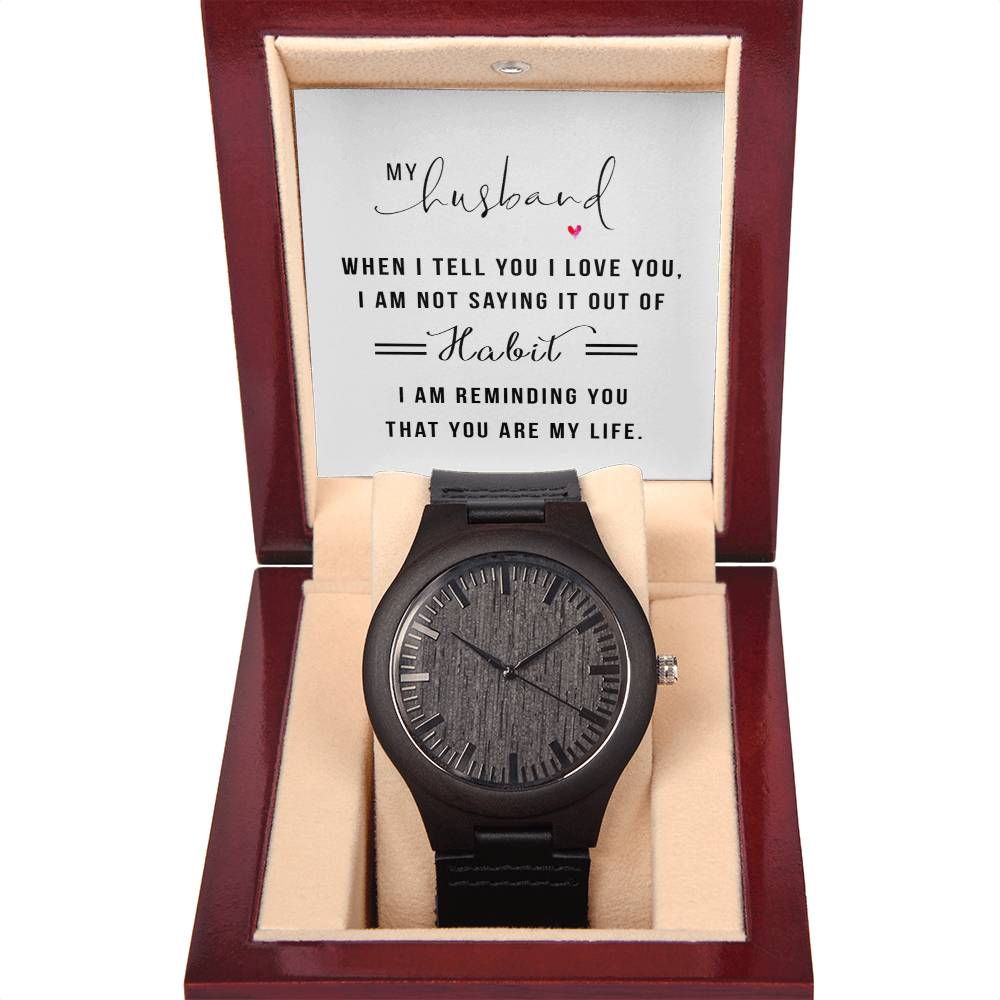 You Are My Life - Wooden Watch - Fallon Gifts