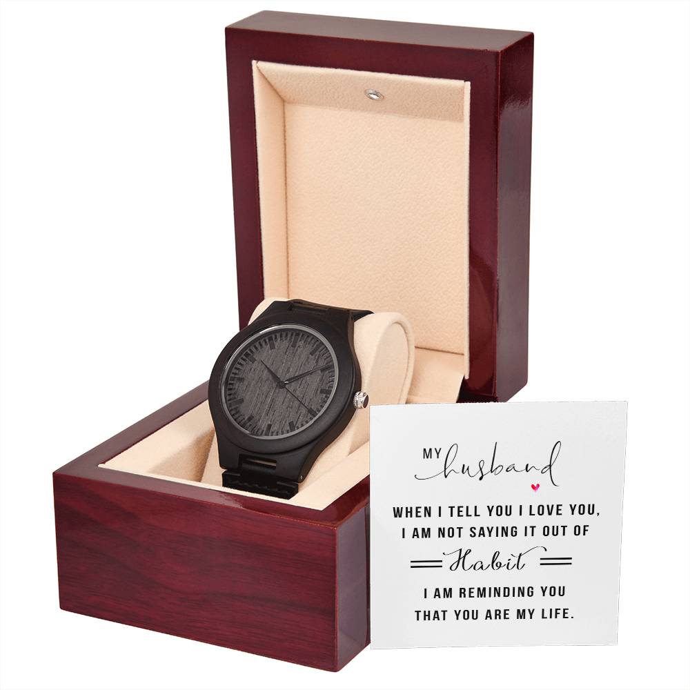 You Are My Life - Wooden Watch - Fallon Gifts